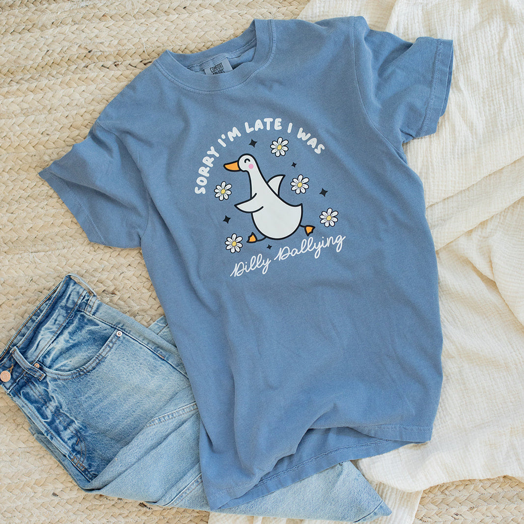 DILLY DALLYING T SHIRT