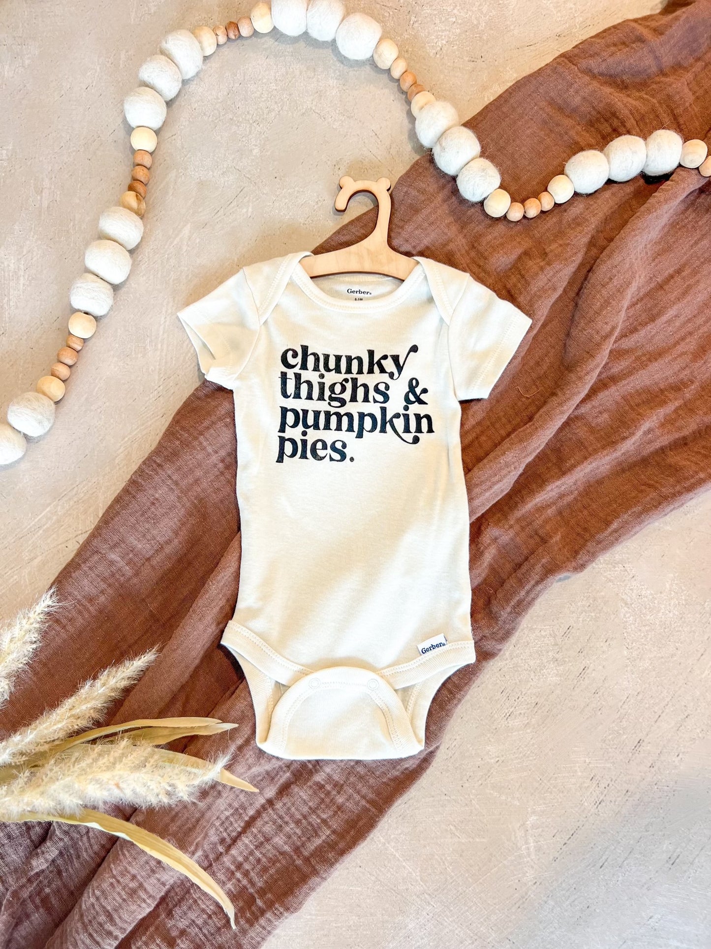 Chunky Thighs & Pumpkin Pies Baby Onesie