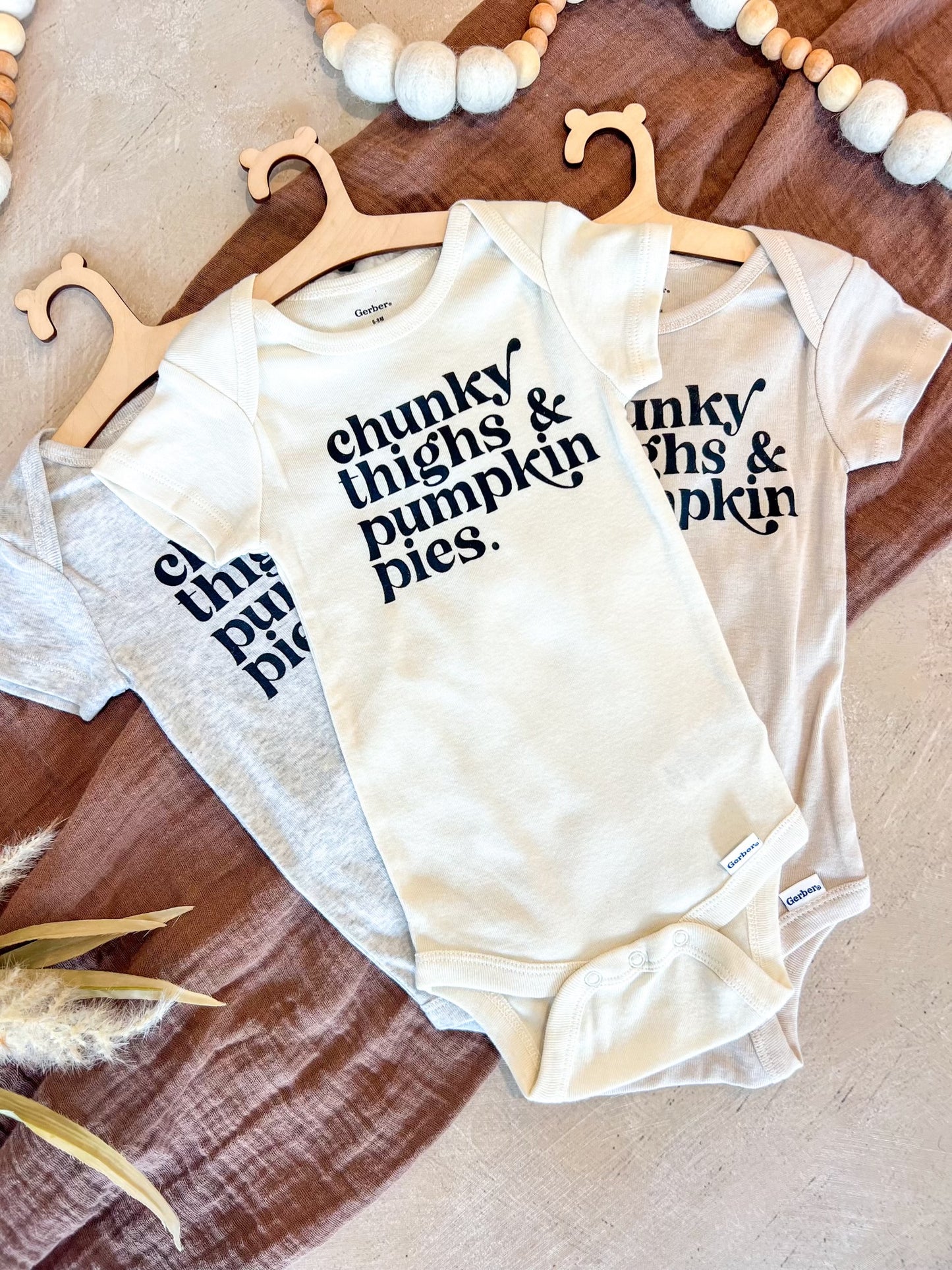 Chunky Thighs & Pumpkin Pies Baby Onesie