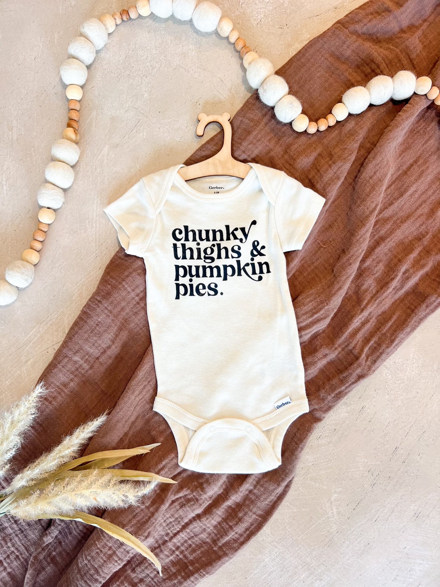 Chunky Thighs & Pumpkin Pies Baby Onesie