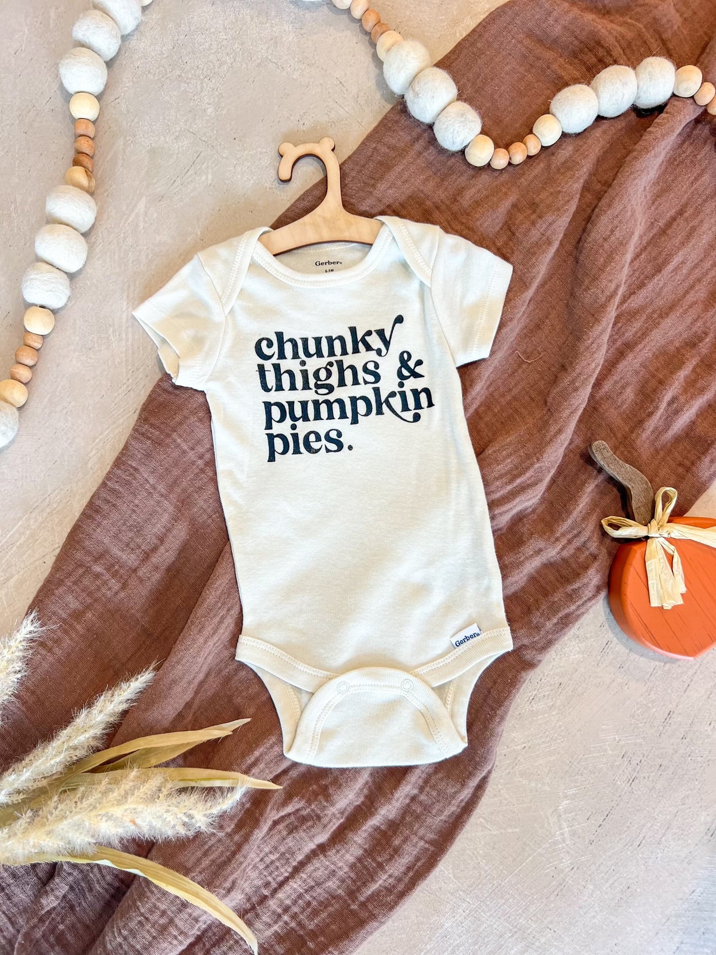 Chunky Thighs & Pumpkin Pies Baby Onesie