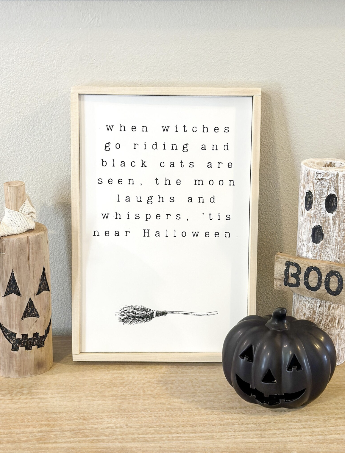 When Witches Go Riding - 14x20 - Halloween Wood Sign